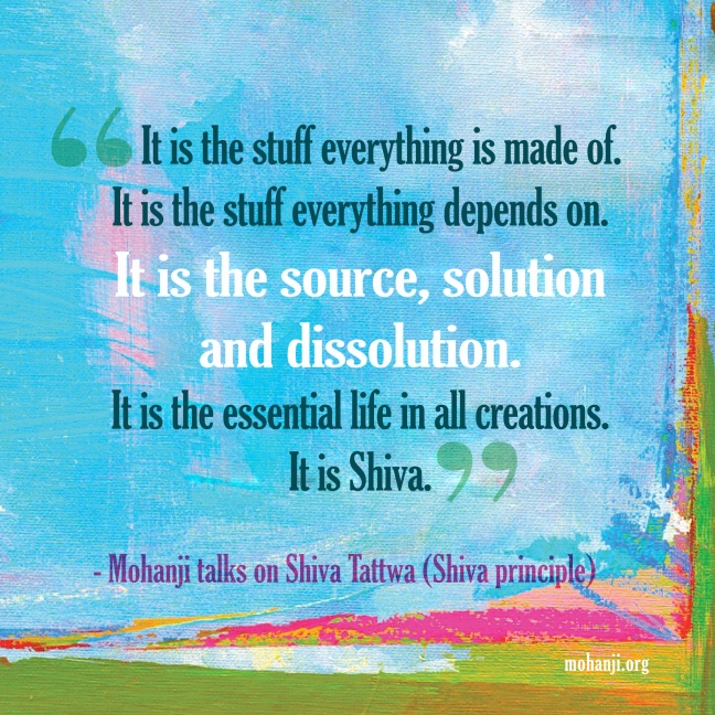 Mohanji quote - Shiva Tattwa5 - Shiva principle
